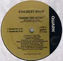 12inch Vinyl Single - Finchley Road - Gimme The Music