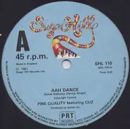 Fine Quality Featuring Cuz - Aah Dance