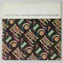 12inch Vinyl Single - Fine Young Cannibals - Johnny Come Home