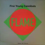 12inch Vinyl Single - Fine Young Cannibals - Flame