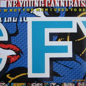 Fine Young Cannibals - I'm Not The Man I Used To Be