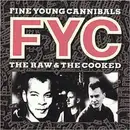 CD - Fine Young Cannibals - The Raw & The Cooked