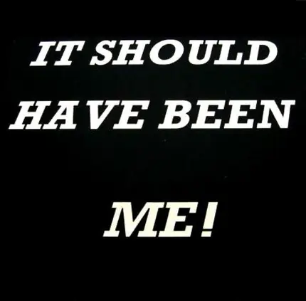 Fine Young Things - It Should Have Been Me