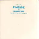 12inch Vinyl Single - Finesse - Summertime (Springtime Has Come And Gone) - Promo