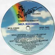 12inch Vinyl Single - Finesse & Synquis - Soul Sisters / Soft But Deadly