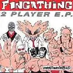 Fingathing - 2 Player E.P.