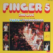 Finger 5 - 2nd Live