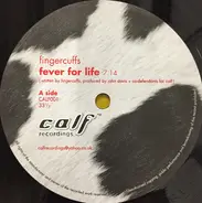 Fingercuffs - Fever For Life