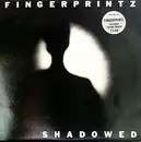 12inch Vinyl Single - Fingerprintz - Shadowed