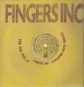 12inch Vinyl Single - Fingers Inc Featuring Chuck Roberts - Can You Feel It