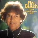 12inch Vinyl Single - Fini Busch - Lieder Die Ich Gerne Schrieb - Gatefold