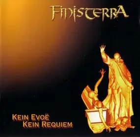 Finisterra - Kein Evoë - Kein Requiem