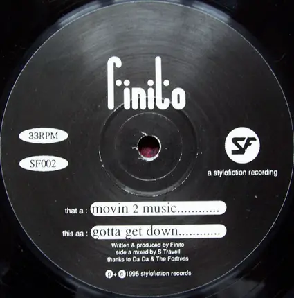 Finito - Movin 2 Music / Gotta Get Down