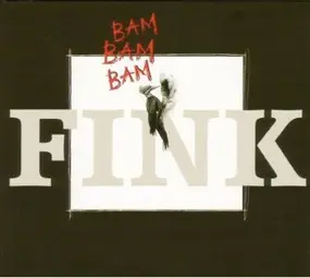 Fink - Bam Bam Bam