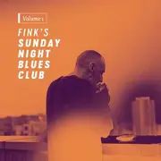 LP & MP3 - Fink - Fink's Sunday Night Blues Club,Vol.1 (lp+mp3) - .. CLUB VOL 1