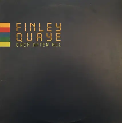 Finley Quaye - Even After All