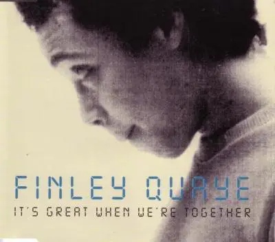 Finley Quaye - It's Great When We're Together