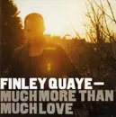 CD - Finley Quaye - Much More Than Much Love