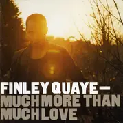 CD - Finley Quaye - Much More Than Much Love