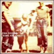 Finn - Some Are Knightz