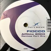Fiocco - Afflitto 2003 (Remixes Part One)