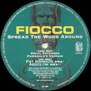 Fiocco - Spread The Word Around