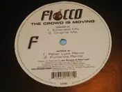 Fiocco - The Crowd Is Moving (The Remixes)