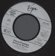 7inch Vinyl Single - Fiona Franklyn - Busted Up On Love