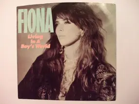 Fiona - Living In A Boys World