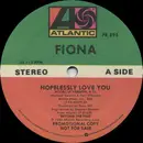 12inch Vinyl Single - Fiona - Hopelessly Love You