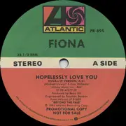 12inch Vinyl Single - Fiona - Hopelessly Love You