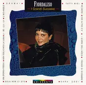 Fiordaliso - I Grandi Successi