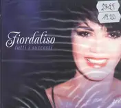 Fiordaliso - Tutti I Successi