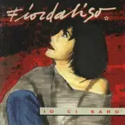 CD - Fiordaliso - Io Ci Sarò