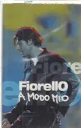 Fiorello - A Modo Mio