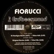 Fiorucci - Der Erdbeermund