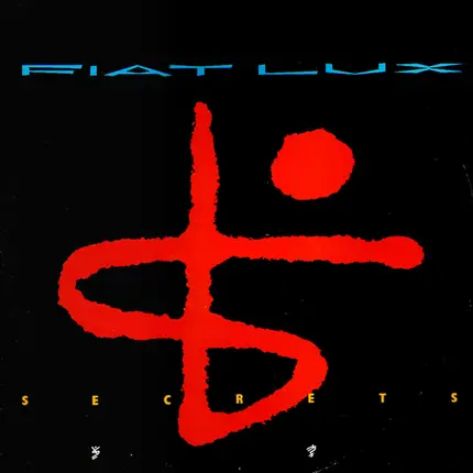 Fiat Lux - Secrets