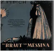 Fibich - The Bride From Messina