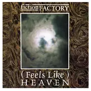 7inch Vinyl Single - Fiction Factory - (Feels Like) Heaven / Everyone But You