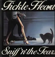 Sniff 'n' The Tears - Fickle Heart