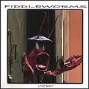 CD - Fiddleworms - Live Bait