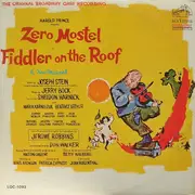 LP - 'Fiddler On The Roof' Original Broadway Cast, Jerry Bock - Zero Mostel In Fiddler On The Roof (The Original Broadway Cast Recording)