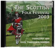 Fiddler's Bid / Mairi MacInnes a.o. - The Scottish Folk Festival 2003