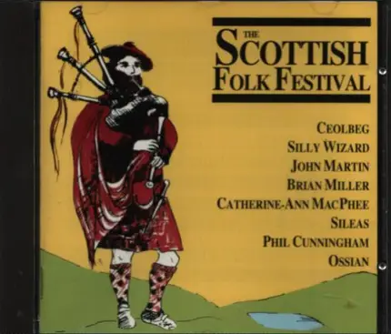 Ceolberg, John Martin, Ossian - The Scottish Folk Festival
