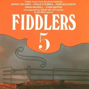 Fiddlers Five - Fiddle Music From Scotland