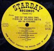 LP - Fiddlin' Arthur Smith & His Dixieliners - Rare Old Time Fiddle Tunes