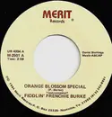 7inch Vinyl Single - Fiddlin' Frenchie Burke - Orange Blossom Special / Jole' Blon Waltz