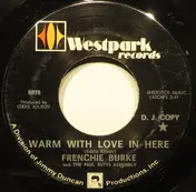 Fiddlin' Frenchie Burke - Warm With Love In Here