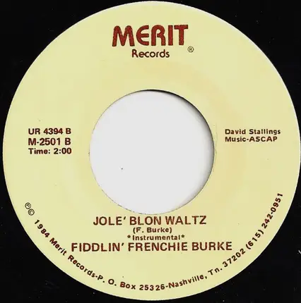 Fiddlin' Frenchie Burke - Orange Blossom Special / Jole' Blon Waltz