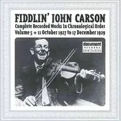 Fiddlin' John Carson - Vol.5 1927 - 1